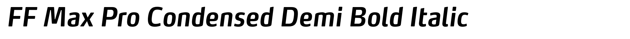 FF Max Pro Condensed Demi Bold Italic image